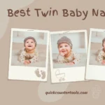 A playful brown aesthetic photo collage of smiling twin babies in polaroid frames with the heading "Best Twin Baby Names" for QuickCounterTools.com.